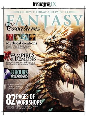 cover image of ImagineFX Presents how to draw & paint Creatures